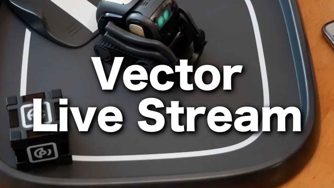 1280x720 Anki Vector Live Stream