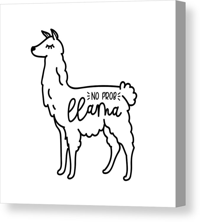 677x750 No Prob Llama Vector Quote With Doodles Llama Motivational