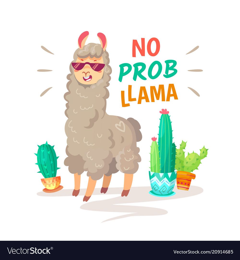 1000x1080 Cool Alpaca Lettering Quote With No Prob Llama Vector Image