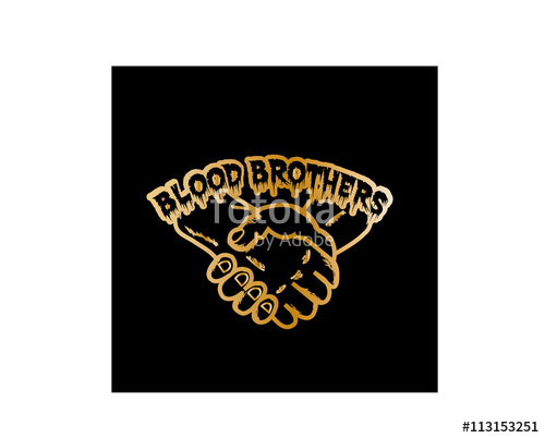 Blood Brothers Gold Stock Image And Royalty Free Vector 500x402 Blood Brothers Gold Stock Image And Royalty Free Vector