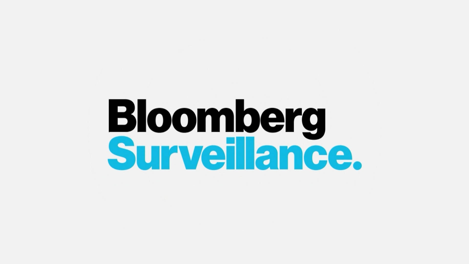 1920x1080 Bloomberg Surveillance' Full Show