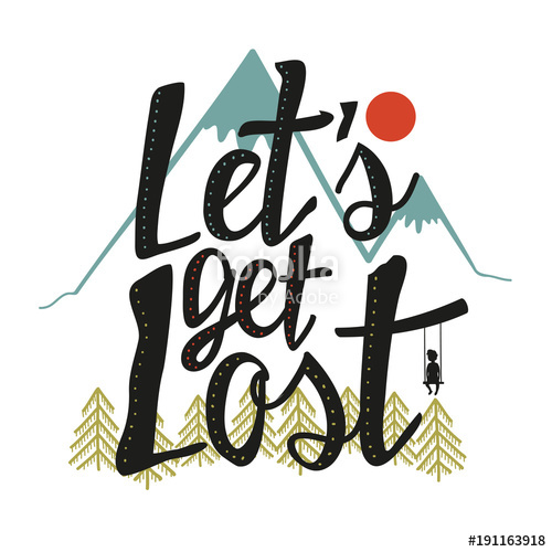 Vector Hand Drawn Lettering Art Let's Get Lost Stock Image 500x500 Vector Hand Drawn Lettering Art Let's Get Lost Stock Image