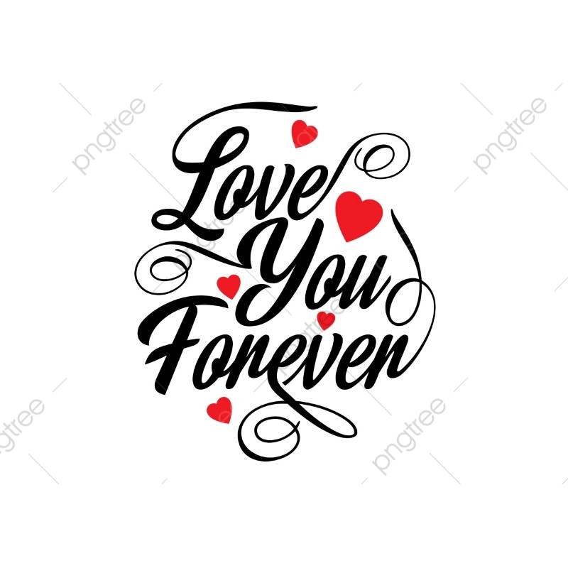 800x800 Love You Forever Typographic Card, Text, Type, Typography Png