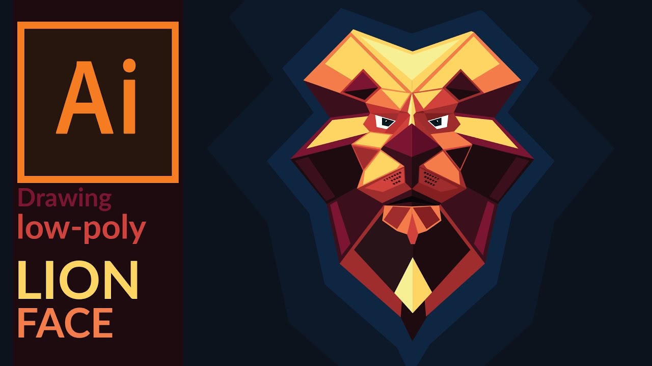 How To Create A Low Poly Vector Lion Face In Illustrator 1280x720 How To Create A Low Poly Vector Lion Face In Illustrator