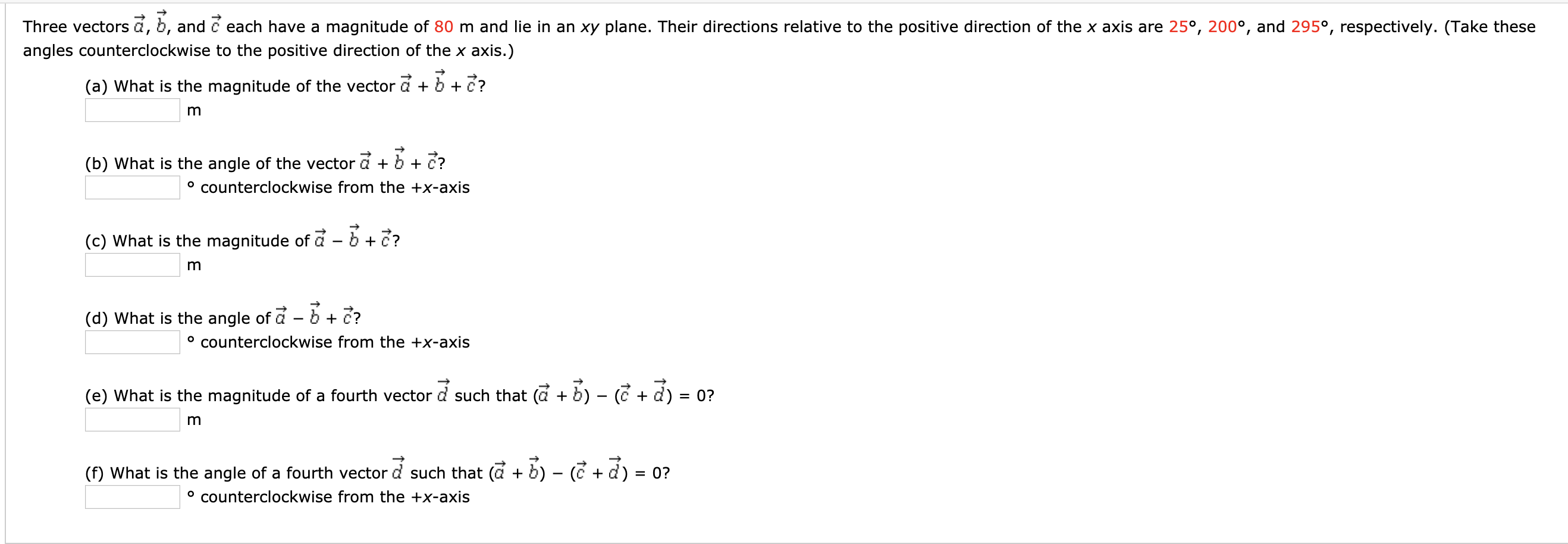 2636x914 Solved Three Vectors And Each Have A Magnitude