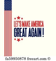 180x195 Free Make America Great Again Art Prints And Wall Artwork Freeart