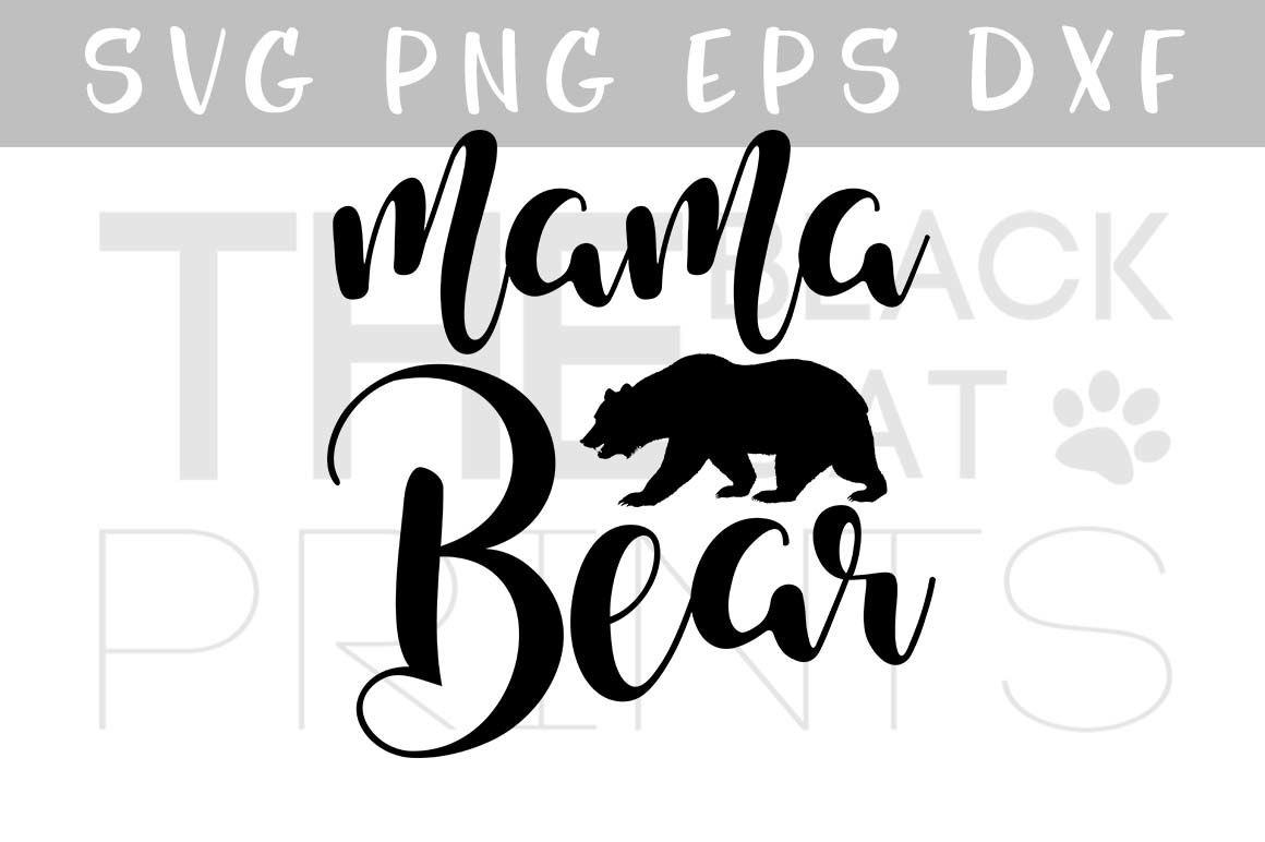 1160x772 Mama Bear Calligraphy Vector Png Dxf