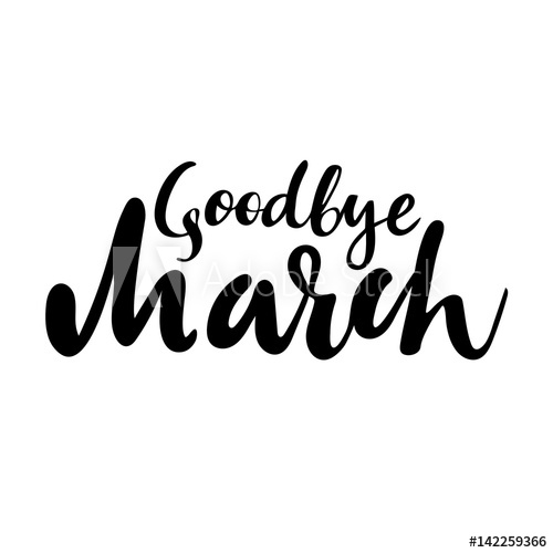 500x500 Card With Phrase Goodbye March Vector Isolated Illustration