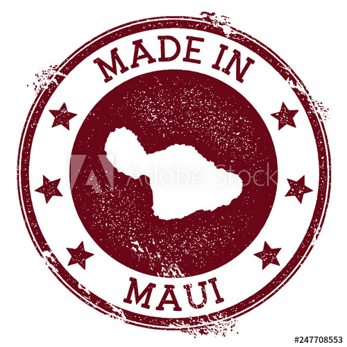500x500 Made In Maui St Grunge Rubber Stamp With Made In Maui Text