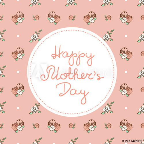 500x500 Happy Mothers Day Background Vector Pink Rose Floral Pattern