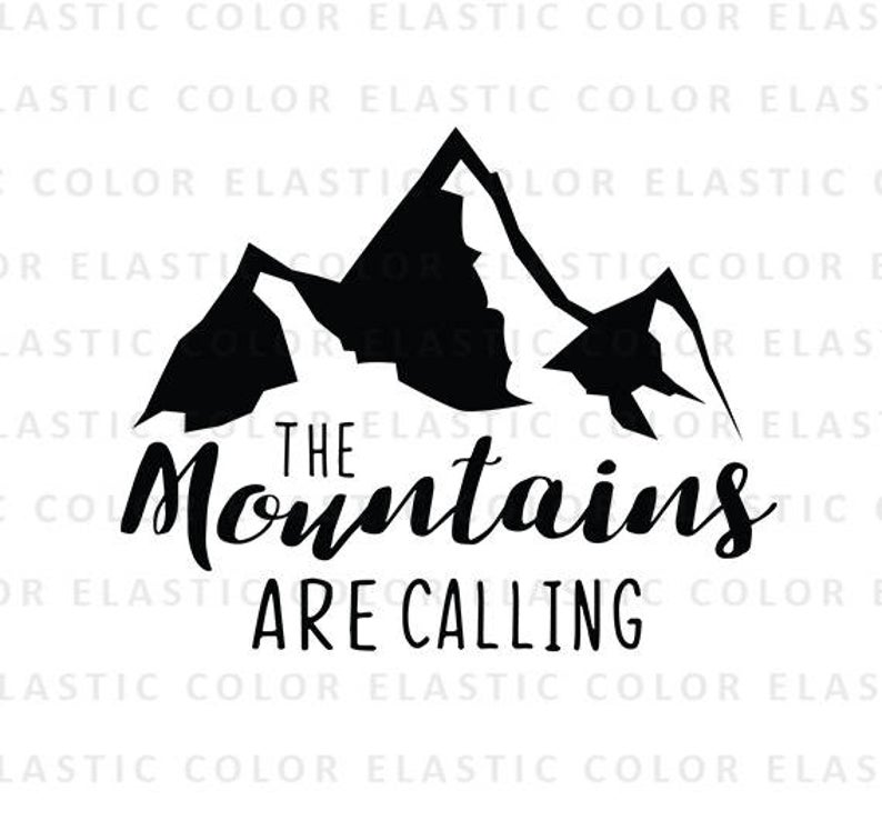 794x738 The Mountains Are Calling Mountain Handwritten Etsy