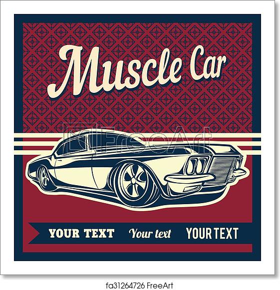 561x581 Free Art Print Of Muscle Car Vector Muscle Car Freeart