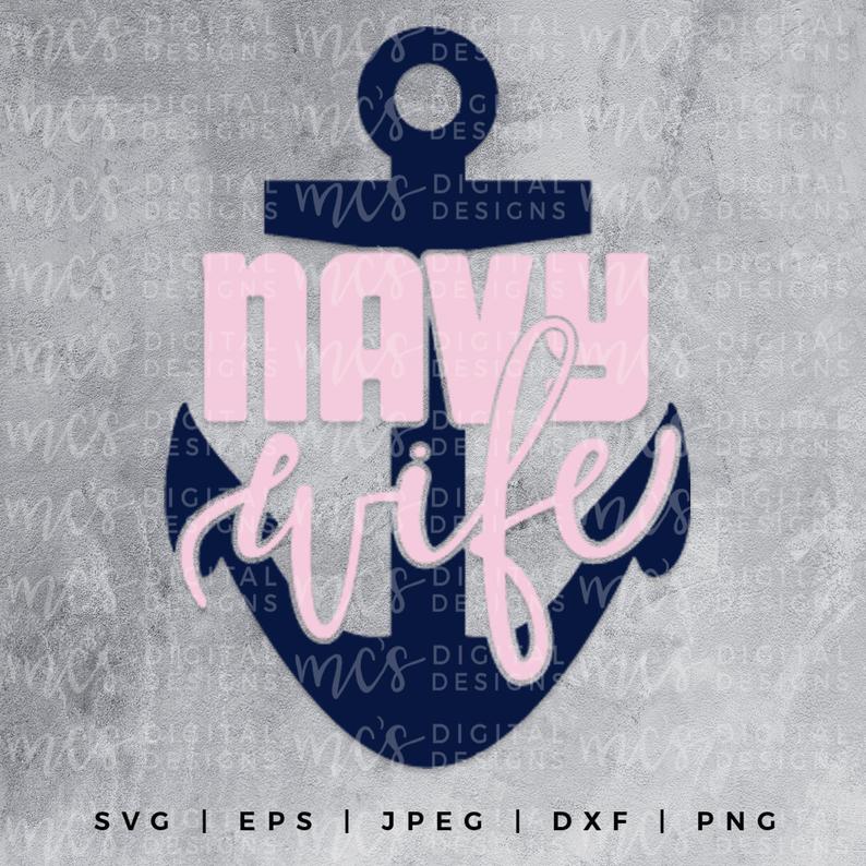 Digital Download Navy Wife Us Navy Vector Instant Download Etsy 794x794 Digital Download Navy Wife Us Navy Vector Instant Download Etsy