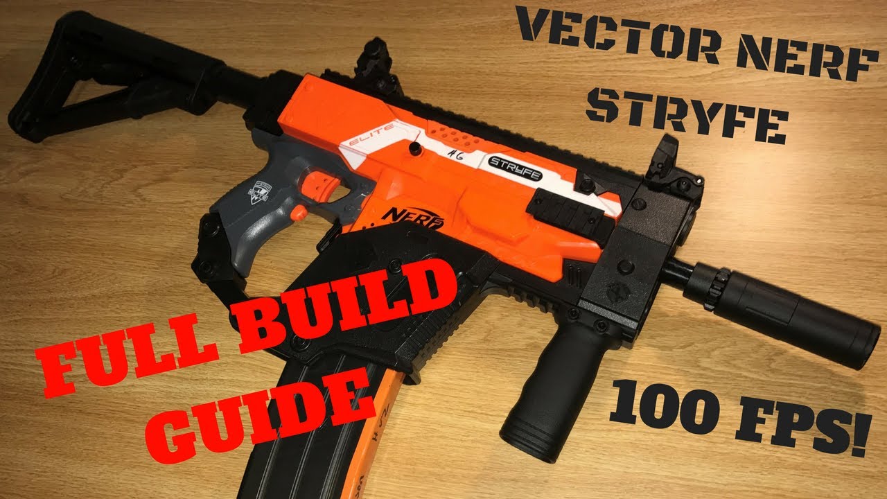 1280x720 Nerf Build Guide Vector Nerf Stryfe Overhaul!