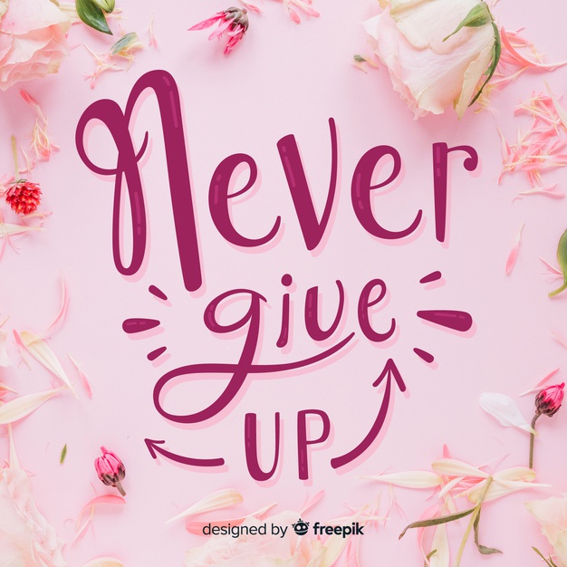626x626 Never Give Up Vector Free Download