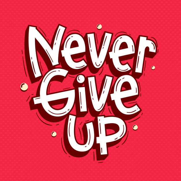 626x626 Never Give Up Quotes Lettering Doodle Vector Premium Download
