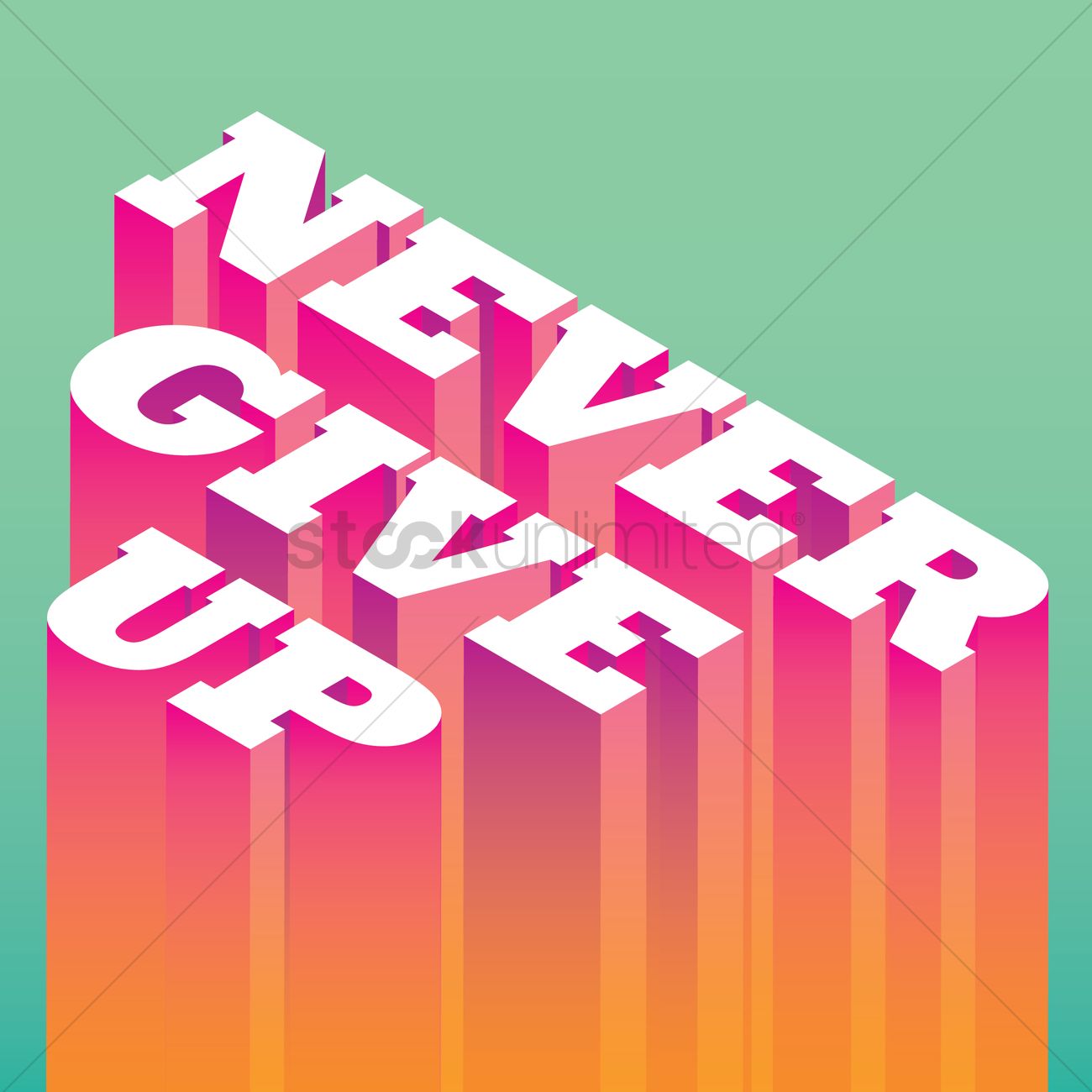 1300x1300 Never Give Up Typography Design Vector Image