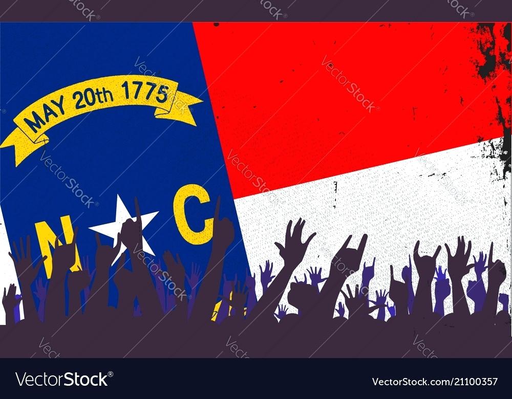 1000x780 North Carolina State Flag North State Flag With Audience Vector