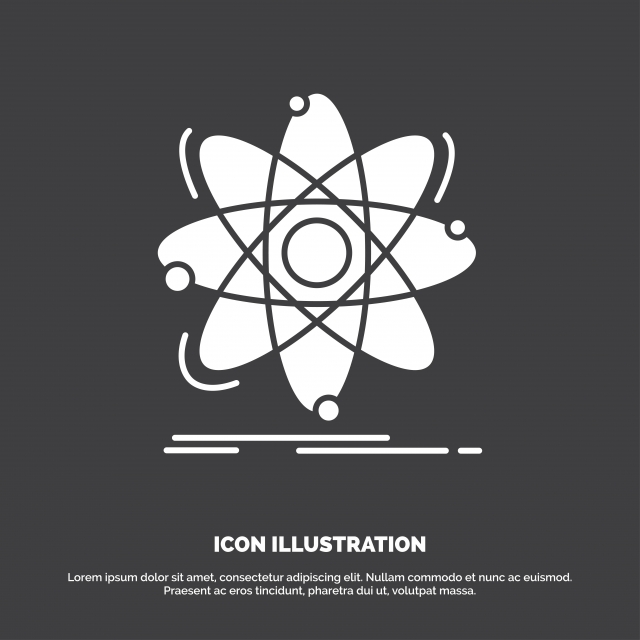 640x640 Atom Science Chemistry Physics Nuclear Icon Glyph Vector Sy
