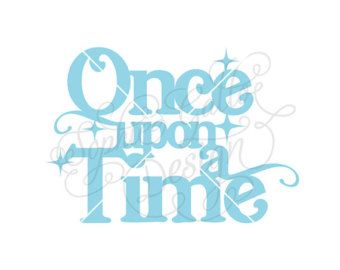 340x270 Once Upon A Time Dxf Pdf Digital Download For Silhouette