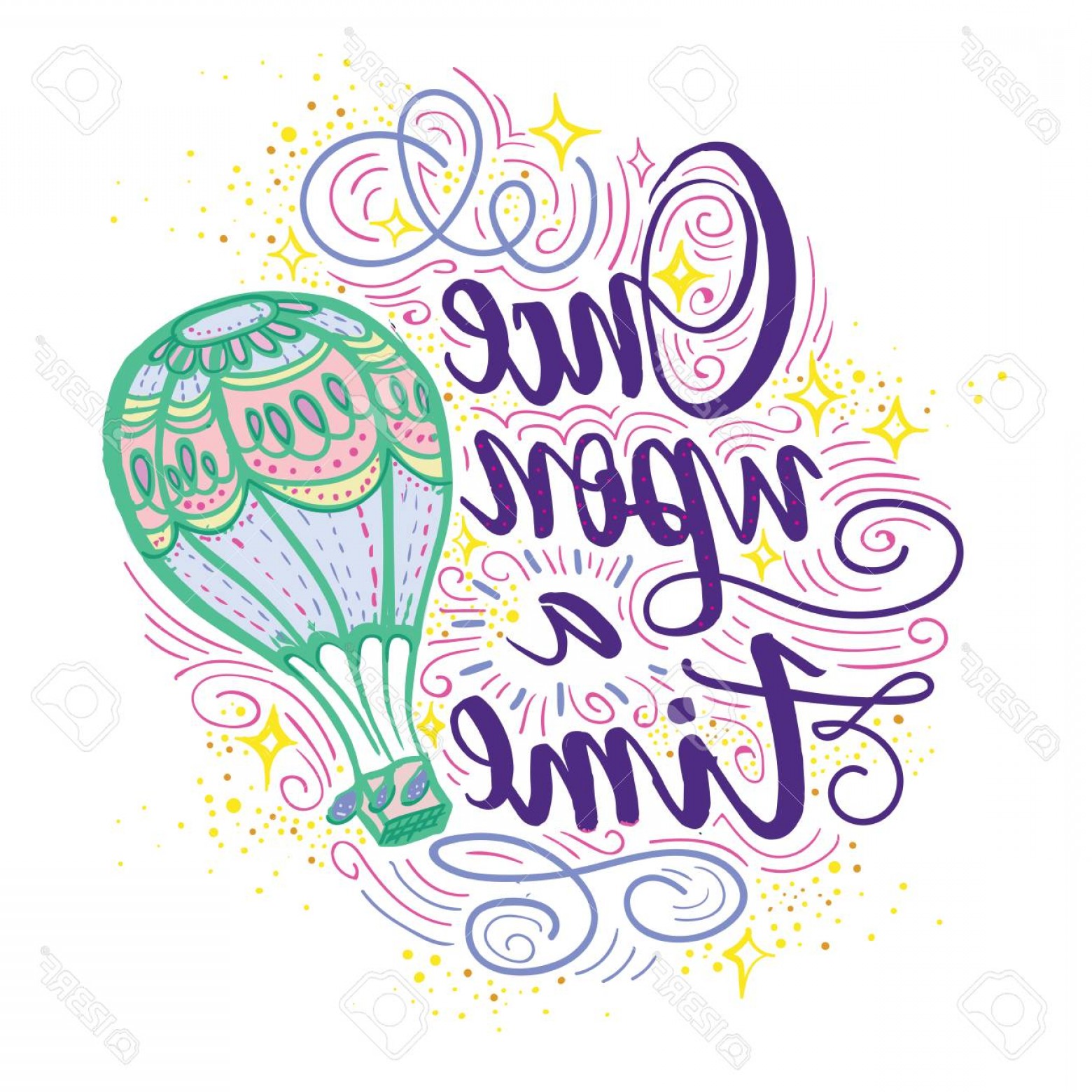 1560x1560 Photostock Vector Once Upon A Time Vector Hand Drawn Motivational