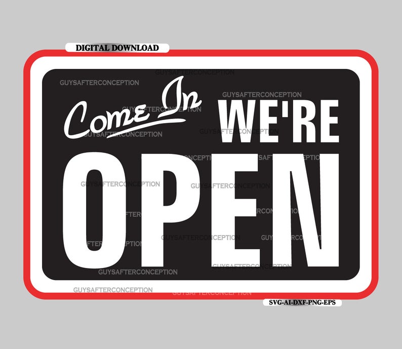 794x689 Come In We're Open Sign Digital Vector Etsy