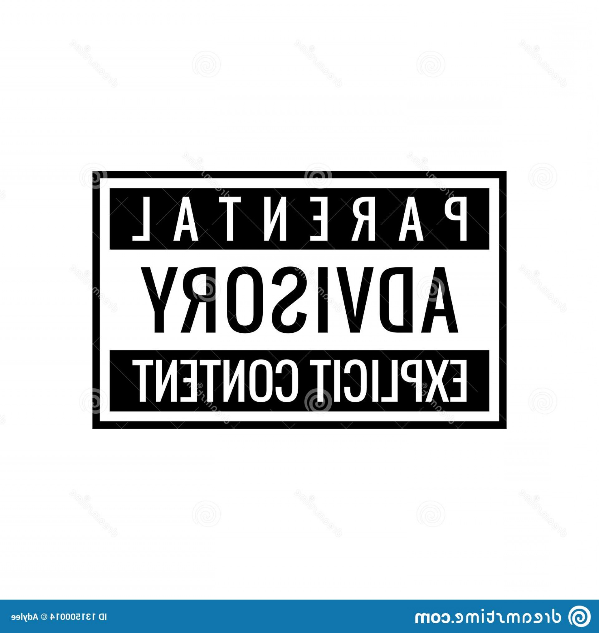 1920x2026 Parental Advisory Explicit Content Vector Stock Vector Parental