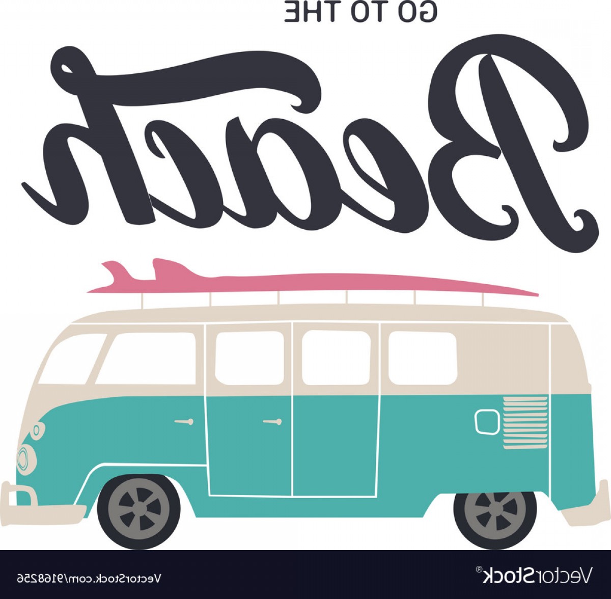 1200x1176 Go To The Beach Hand Lettering With Surf Bus Vector Soidergi