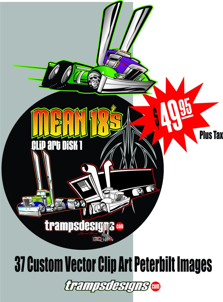755x1024 Mean Digital Peterbilt Truck Toons Tramps Designs