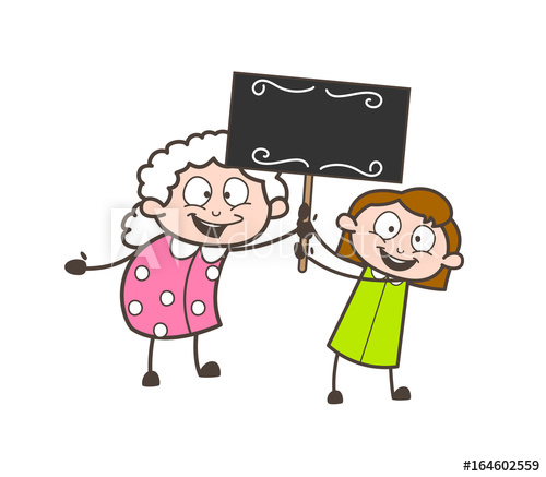 500x437 Cartoon Granny With Little Girl Holding A Placard Vector
