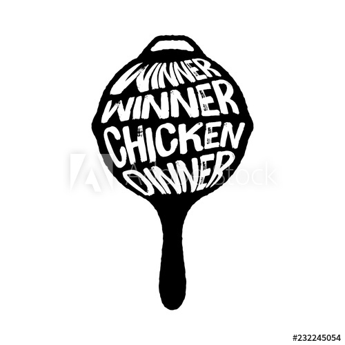 500x500 Winner Winner Chicken Dinner Typography On A Pan Vector
