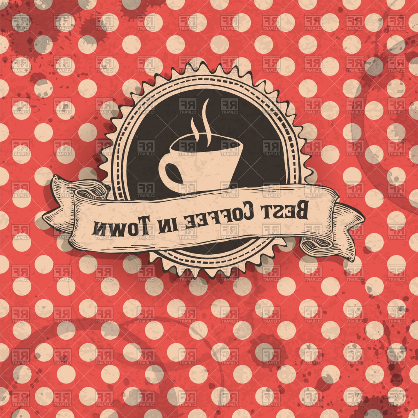 Best Coffee In Town Retro Label On Polka Dot Background Vector 1440x1440 Best Coffee In Town Retro Label On Polka Dot Background Vector