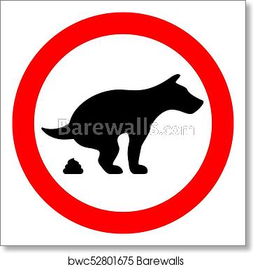 362x382 No Dog Poop Vector Sign, Art Print Barewalls Posters Prints
