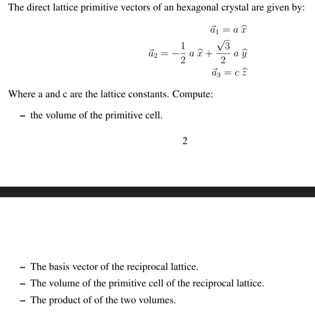 1024x1016 Solved The Direct Lattice Primitive Vectors Of An Hexagon