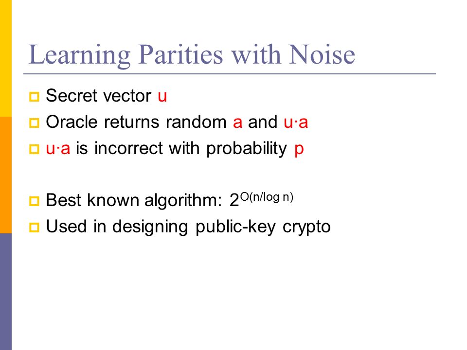 960x720 Learning Parities With Structured Noise Sanjeev Arora, Rong Ge