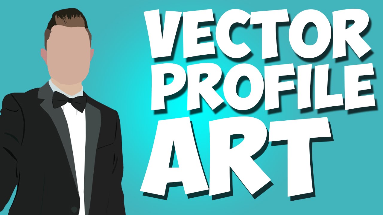 How To Make Vector Profile Art! 1280x720 How To Make Vector Profile Art!