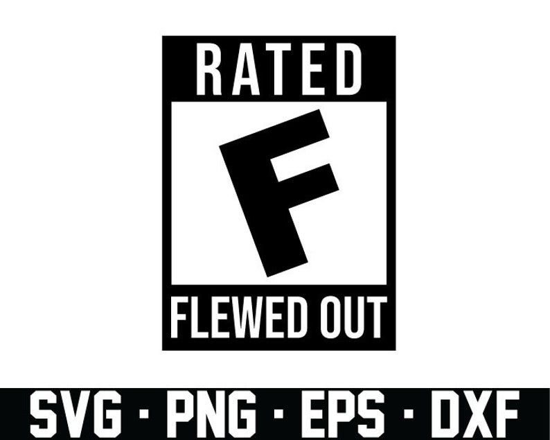 794x635 Rated Flewed Out Vector Png Dxf Silhouette Etsy