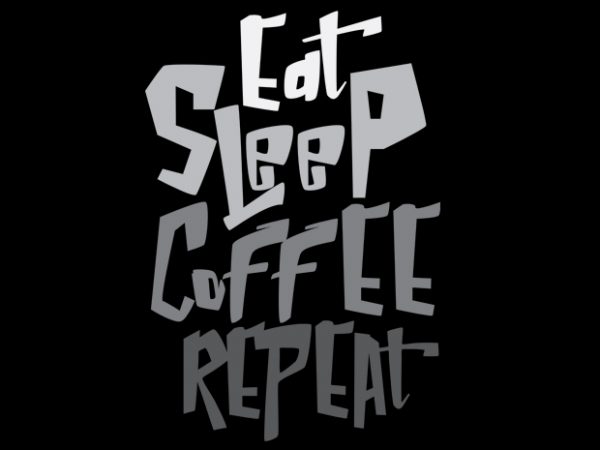 600x450 Eat Sleep Coffee Repeat Vector Clipart