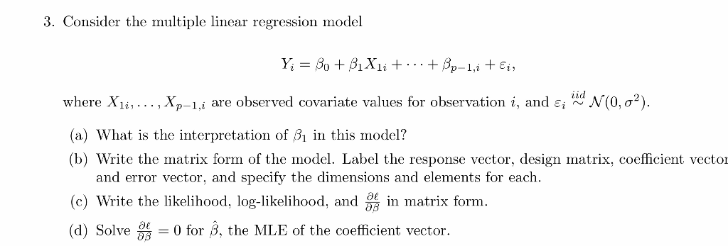 1024x347 Solved Consider The Multiple Linear Regression Model W