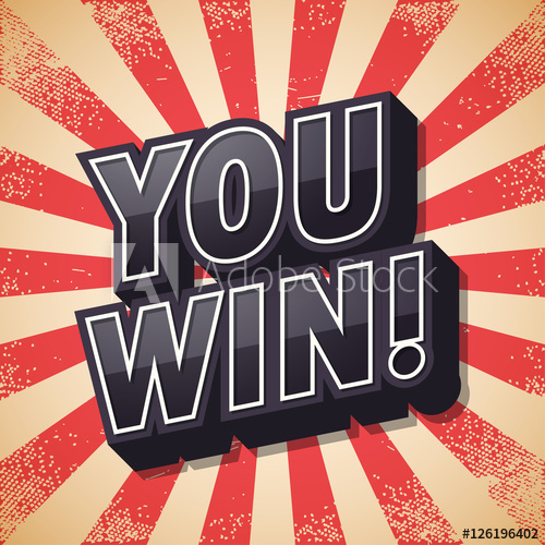 500x500 You Win, Retro Poster, Vector Illustration
