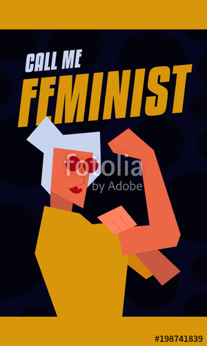 300x500 Call Me Feminist Modern Abstract We Can Do It Rosie The Riveter