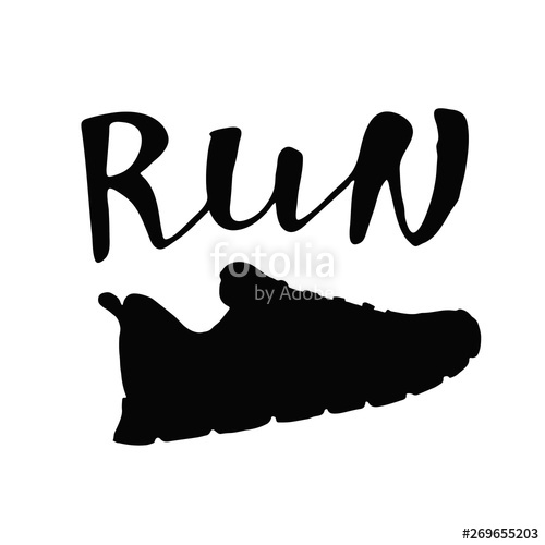 500x500 Running Shoe Silhouette With Sport Motivational Lettering Run