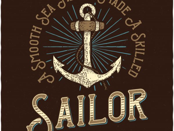 600x450 Skilled Sailor Vector T Shirt Design