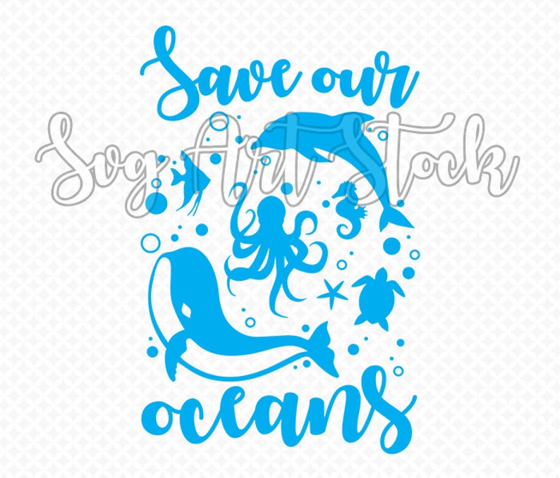 794x679 Save Our Oceans Save The Sea Vector Eco Protect Nature Etsy