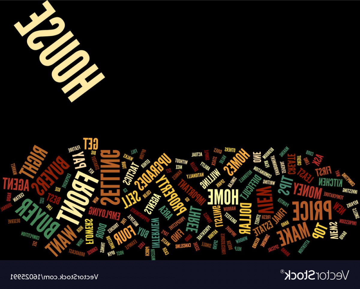 1200x962 Four Tips To Sell Your House For Top Dollar Text Vector Soidergi