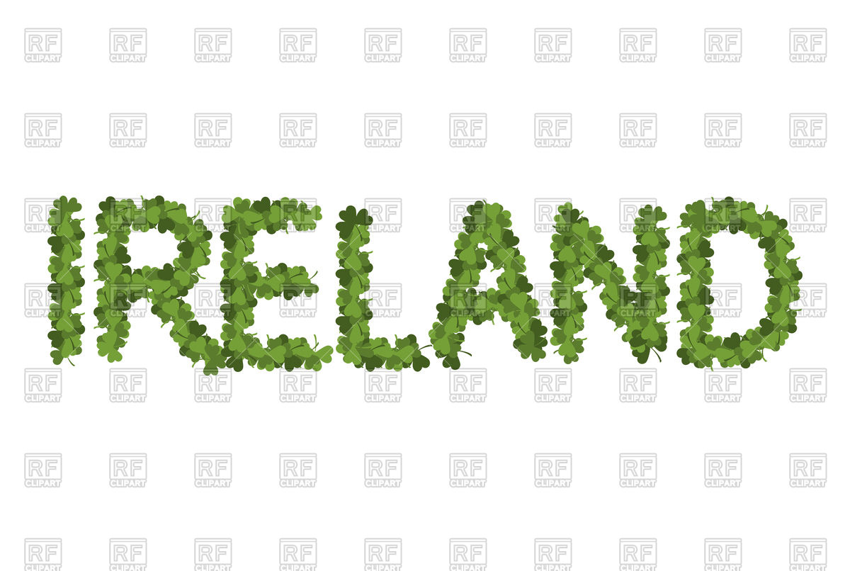 1200x806 Ireland Lettering With Clover, Irish Shamrock Vector Image