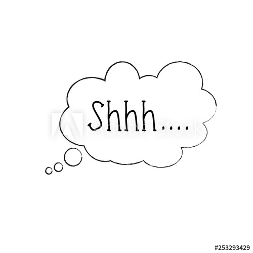 500x500 Silence Shhh No Speech Bubble, No Speaking, No Talking Shhh Vector