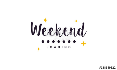 Simple Weekend Loading Wallpaper, Greeting Card And Banner Vector 500x300 Simple Weekend Loading Wallpaper, Greeting Card And Banner Vector