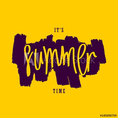 It's Summer Time Trendy Handwritten Inscription And Hand Drawn 500x500 It's Summer Time Trendy Handwritten Inscription And Hand Drawn