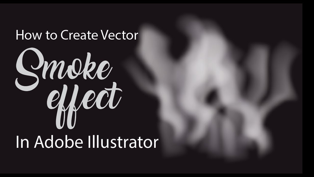 1280x720 Smoke Vector Illustrator Tutorial